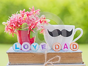 Father`s day concept. LOVE DAD alphabet