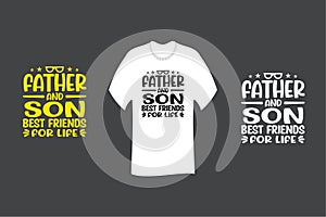 Father and son Best friends for Life T Shirt SVG Cut File Design