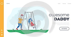 Father Swinging Child on Swing in Park or Playground Landing Page Template. Happy Family Fun, Dad and Daughter