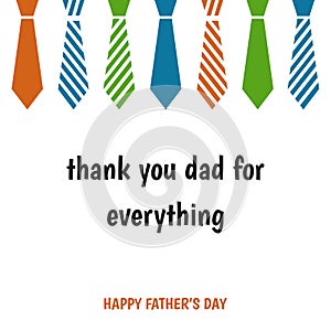 Fatherâ€™s Day greeting card with multicolored ties.