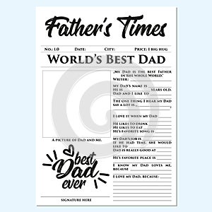 Fatherâ€™s Times - Father`s Day gift, memories, quick, easy, wonderful, touching gift.