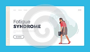 Fatigue Syndrome Landing Page Template. Sleepy Woman Walking at Work. Tired or Haggard Businesswoman with Low Battery