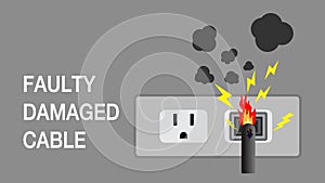 Faulty Damaged Cable,safety first ,electrical short circuit,vector design