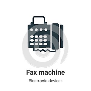 Fax machine vector icon on white background. Flat vector fax machine icon symbol sign from modern electronic devices collection