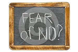 Fear of NO