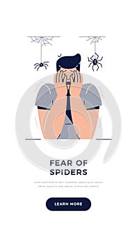 Fear of Spiders, Arachnophobia banner. Scared Frightened Man Character with hands on the face is afraid of Spiders