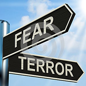 Fear Terror Signpost Shows Frightened And Terrified