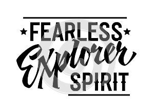 Fearless Explorer Spirit, dynamic lettering design. Isolated typography template with bold, captivating script. Embodies the