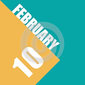 february 10th. Day 10 of month,illustration of date inscription on orange and blue background winter month, day of the