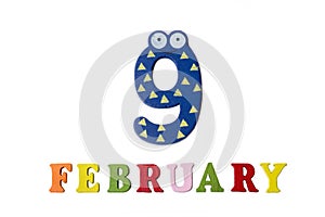 February 9 on white background, numbers and letters.