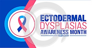 February is Ectodermal Dysplasias Awareness Month Month background template. Holiday concept.
