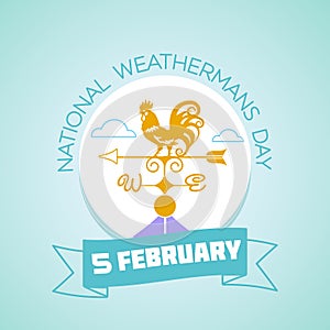 5 February National Weatherman`s Day