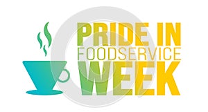 February is Pride in foodservice week background template. Holiday concept. background, photo
