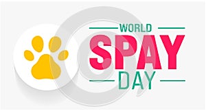 February is World Spay Day background template. Holiday concept. background, banner, placard, card, and poster