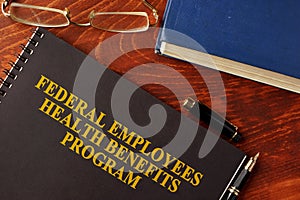 Federal Employees Health Benefits Program FEHB.