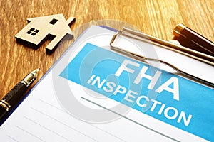 The Federal Housing Administration FHA inspection report