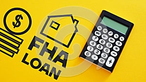 Federal Housing Administration Loan FHA is shown using the text