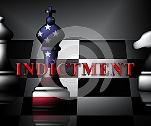 Federal Indictment Chess Piece Shows Lawsuit And Prosecution Against Accused 3d Illustration