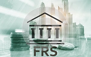 Federal Reserve System. FRS. Business Finance concept on abstract background.