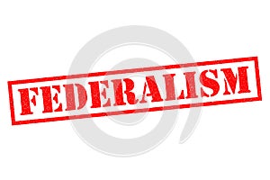 FEDERALISM Rubber Stamp