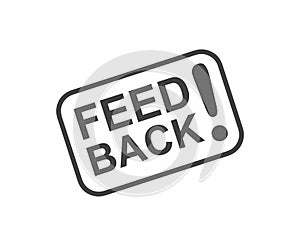 Feedback icon in black and white. Flat design. Customer and user opinions.