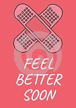 Feel better soon text with crossed pink plasters on red background