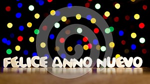 Felice anno nuevo, happy new year in Italian language