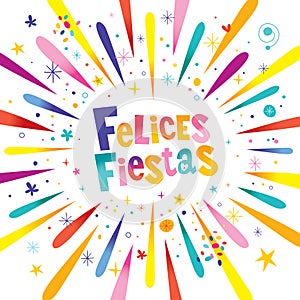Felices Fiestas Happy Holidays in Spanish photo
