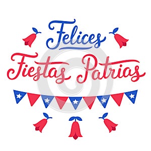 Felices Fiestas Patrias Chile