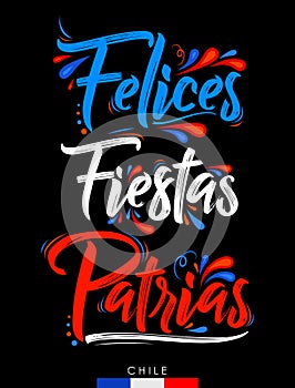 Felices Fiestas Patrias, Happy National Holidays spanish text, Chilean theme patriotic celebration. photo
