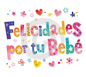 Felicidades por tu bebe - Congratulations on your baby in Spanish photo