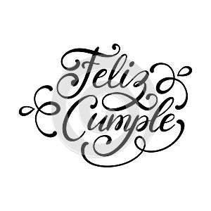 Feliz Cumple, Happy Birthday vector hand lettering