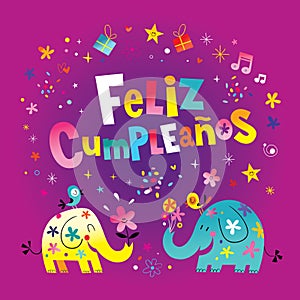 Feliz Cumpleanos Happy Birthday in Spanish greeting card photo