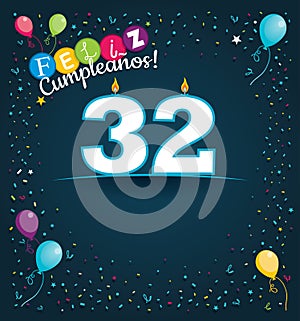 Feliz Cumpleanos 32 - Happy Birthday 32 in Spanish language - Greeting card with white candles photo