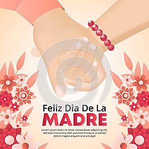 Feliz dia de la madre or happy mothers day background with hands of mother and daughter holding together