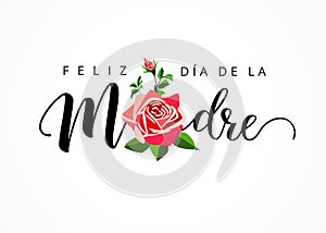 Feliz dia de la Madre lettering and rose, greeting card photo