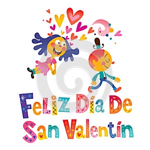 Feliz dia de San Valentin Happy Valentines Day in Spanish