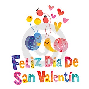 Feliz dia de San Valentin Happy Valentines Day in Spanish photo