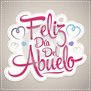 Feliz dia del abuelo, Happy grandparent day spanish text photo