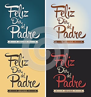 Feliz dia del padre - happy fathers day spanish text photo