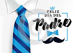 Feliz dia del padre spanish lettering photo