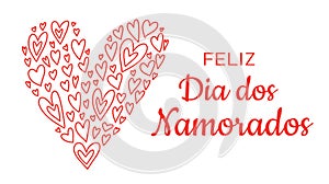 Feliz Dia dos Namorados - Portuguese Valentines Day. Festive banner with text, hand drawn heart outline doodles in a