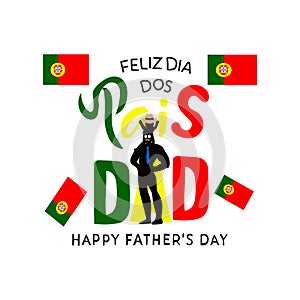 feliz dia dos pais father day portugal Vector illustration