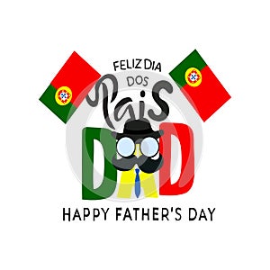 feliz dia dos pais father day portugal Vector illustration photo