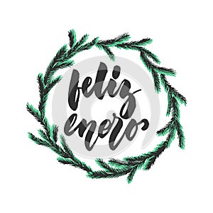 Feliz enero - happ January in spanish, hand drawn latin winter month lettering quote photo