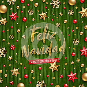Feliz navidad - Christmas greetings in Spanish. Glitter gold Holiday greeting and Christmas decoration.