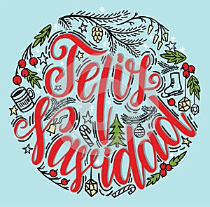 Feliz Navidad Lettering. Merry Christmas spanish text holiday lettering vector illustration.