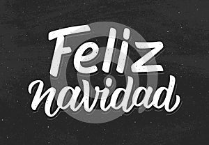 Feliz Navidad modern calligraphic chalk lettering