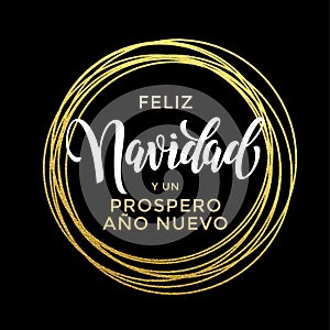 Feliz Navidad, Prospero Ano Nuevo Spanish New Year Christmas text photo