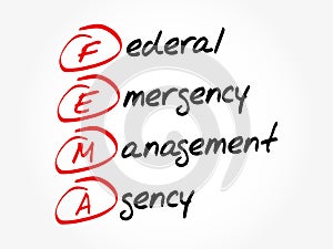 FEMA - Federal Emergency Management Agency